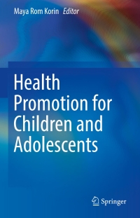 Cover image: Health Promotion for Children and Adolescents 9781489977090
