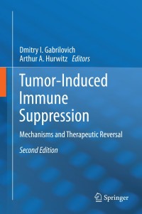 Titelbild: Tumor-Induced Immune Suppression 2nd edition 9781489980557