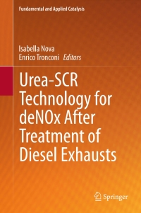 Cover image: Urea-SCR Technology for deNOx After Treatment of Diesel Exhausts 9781489980700