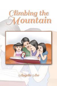 Cover image: Climbing the Mountain 9781490702056