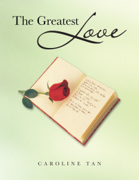 Cover image: The Greatest Love 9781490703459