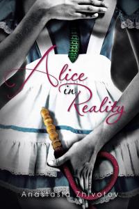 Cover image: Alice in Reality 9781490705095