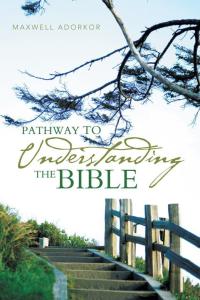 Imagen de portada: Pathway to Understanding the Bible 9781490706139