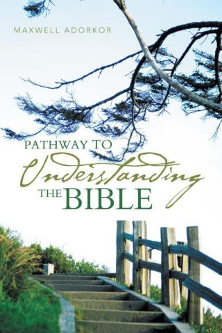 Cover image: Pathway to Understanding the Bible 9781490706139