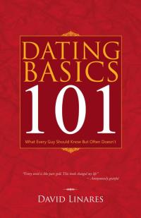 Cover image: Dating Basics 101 9781490708034