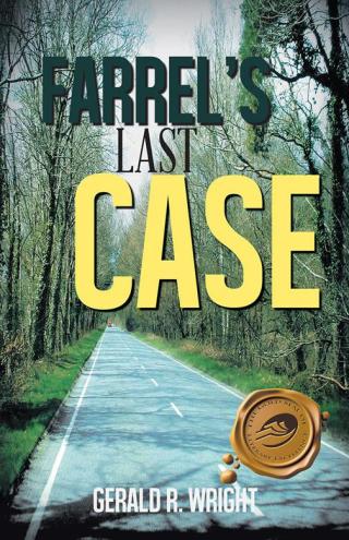 Imagen de portada: Farrel's Last Case 9781490708539