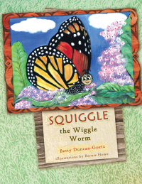 Imagen de portada: Squiggle the Wiggle Worm
