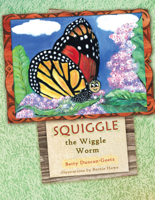 Cover image: Squiggle the Wiggle Worm