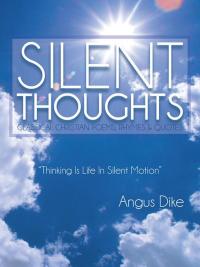 Cover image: Silent Thoughts 9781490710280