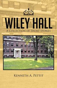 Cover image: Wiley Hall 9781490711003
