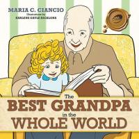 Imagen de portada: The Best Grandpa in the Whole World 9781490711379