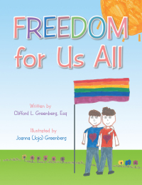 Cover image: Freedom for Us All 9781490711782