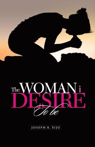 Imagen de portada: The Woman I Desire to Be 9781490711904
