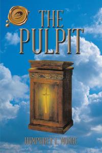 Imagen de portada: The Pulpit 9781490711966