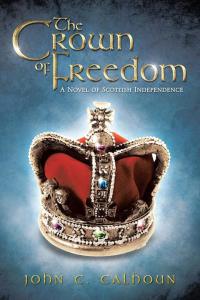 Cover image: The Crown of Freedom 9781490713182