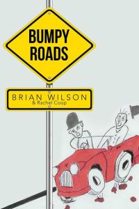 Cover image: Bumpy Roads 9781490713274