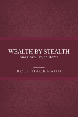 表紙画像: Wealth by Stealth 9781490713472
