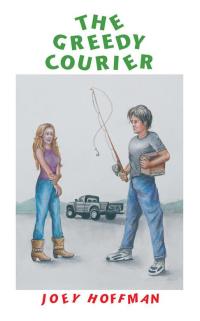 Cover image: The Greedy Courier 9781490713625