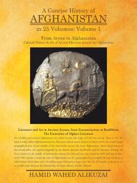 表紙画像: A Concise History of Afghanistan in 25 Volumes 9781490714462