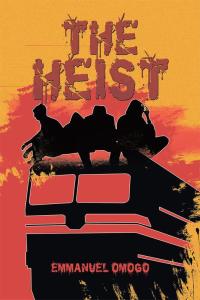 Titelbild: The Heist 9781490714783