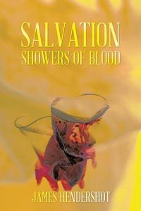 Cover image: Salvation Showers of Blood 9781490714882