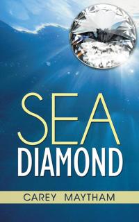 Cover image: Sea Diamond 9781490715810