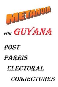 Imagen de portada: Metanoia for Guyana 9781490716510