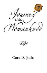 Imagen de portada: A Journey into Womanhood 9781490717111