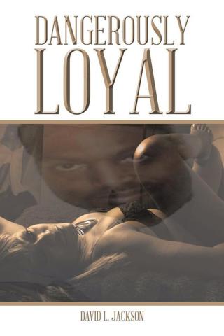 Imagen de portada: Dangerously Loyal 9781490718705