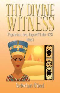 Cover image: Thy Divine Witness 9781490719665