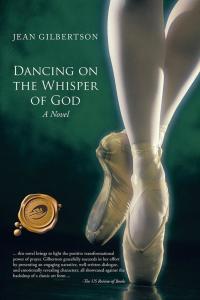 Omslagafbeelding: Dancing on the Whisper of God 9781490721613