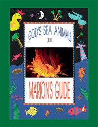 Omslagafbeelding: God's Sea Animals Ii 9781425103002