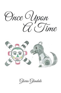 Cover image: Once Upon a Time 9781490722467