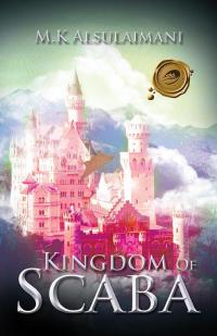 Cover image: Kingdom of Scaba 9781490722603