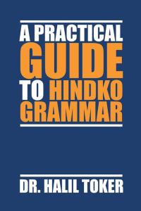 Cover image: A Practical Guide to Hindko Grammar 9781490723792