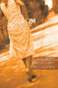 Titelbild: Barefootin' the Country 9781490724577