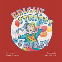 表紙画像: Bright Stripes on Friday 9781412074933