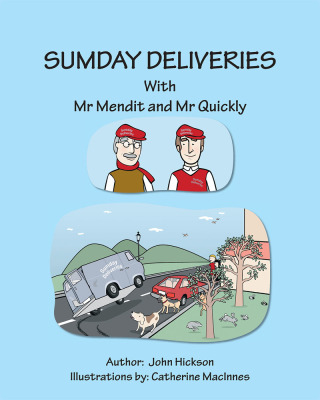 Cover image: Sumday Deliveries with Mr Mendit and Mr Quickly 9781425109738