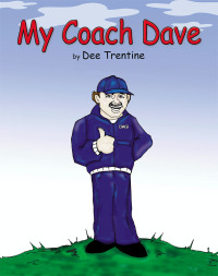 Cover image: My Coach Dave 9781412008297