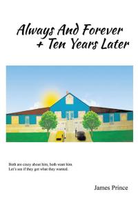 Cover image: Always and Forever + Ten Years Later 9781490725291