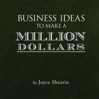表紙画像: Business Ideas to Make a Million Dollars 9781426992469