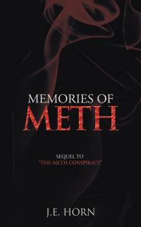 Cover image: Memories of Meth 9781490725666