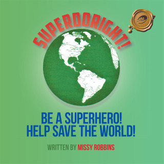 Cover image: Superdoright! 9781490726137