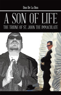 Cover image: A Son of Life 9781490726342