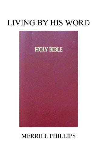 Titelbild: Living by His Word 9781490726373