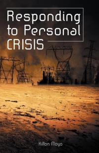 Cover image: Responding to Personal Crisis 9781490727196