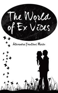 Cover image: The World of Ex Vices 9781490727486