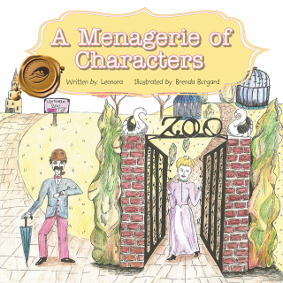 Cover image: A Menagerie of Characters 9781490728612