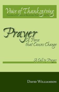 Imagen de portada: Prayer: a Force That Causes Change 9781425136024