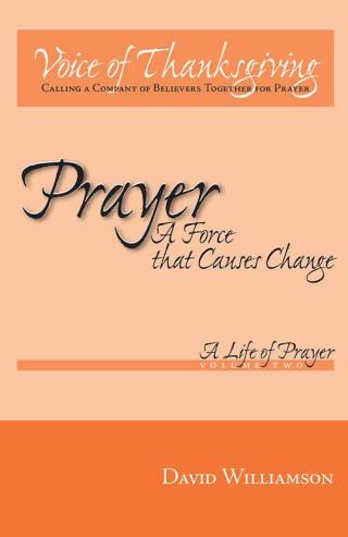 Cover image: Prayer: a Force That Causes Change 9781425178338